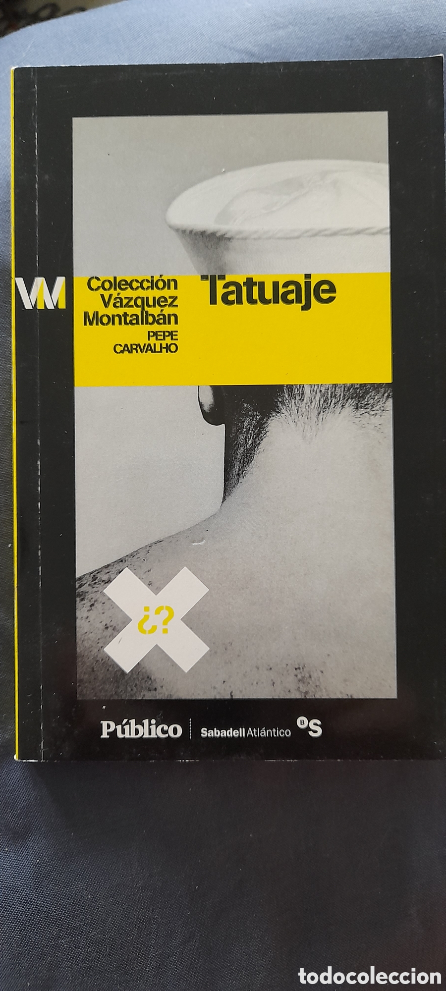 Libros de segunda mano: Tatuaje. V&aacute;zquez Montalb&aacute;n
