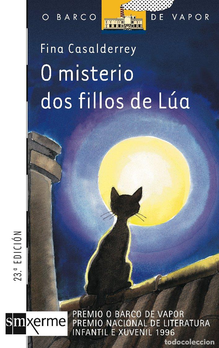Libros de segunda mano: O Misterio Dos Fillos de L&uacute;a - Fina Casalderrey - Ediciones Sm - El Barco de Vapor Naranja, 21