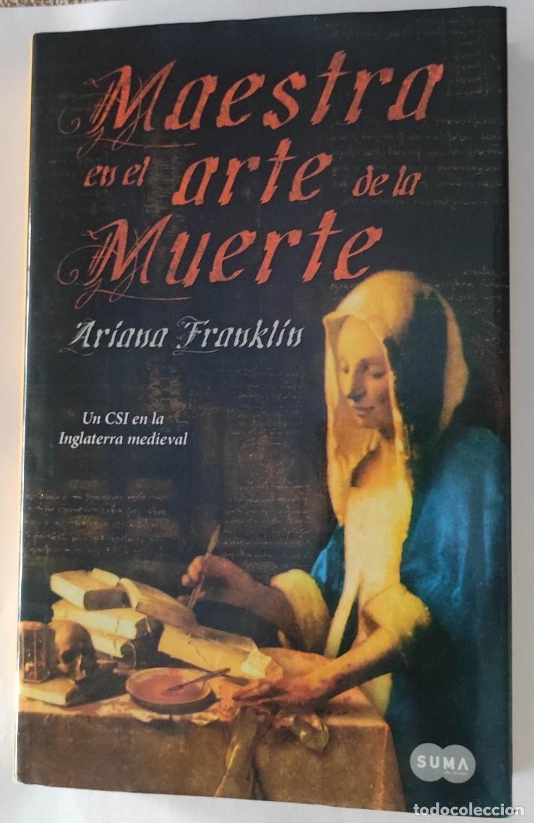 Libros de segunda mano: MAESTRA EN EL ARTE DE LA MUERTE - ARIANA FRANKLIN