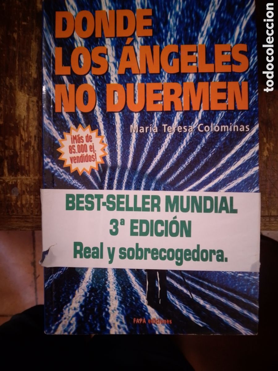 Libros de segunda mano: DONDE LOS ANGELES NO DUERMEN. COLOMINAS,, MARIA TERESA. FFAPA EDICIONES. BARCELONA. 1999.
