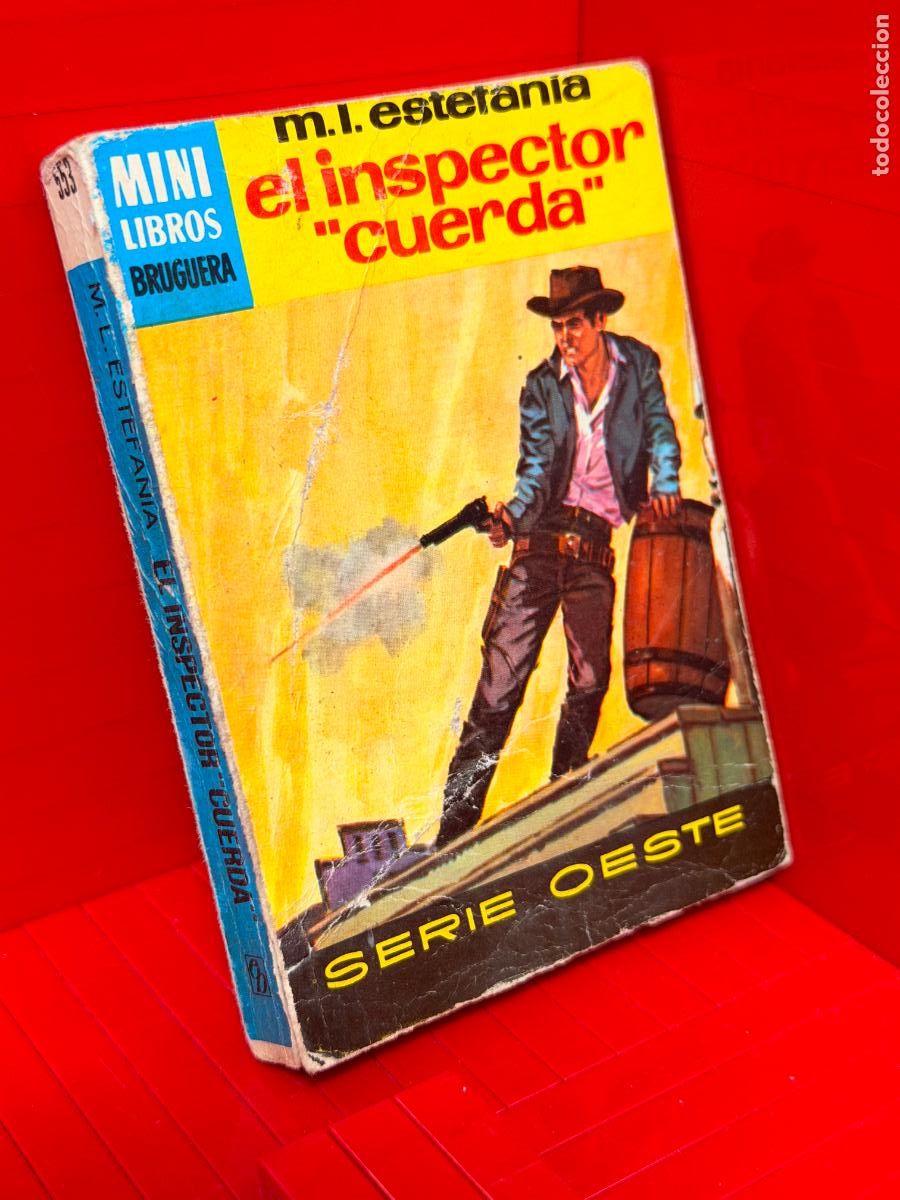 Livres d'occasion: EL INSPECTOR CUERDA - M. E. ESTEFANIA - ED. BRUGUERA - MINI LIBROS BRUGUERA - N&ordm; 553