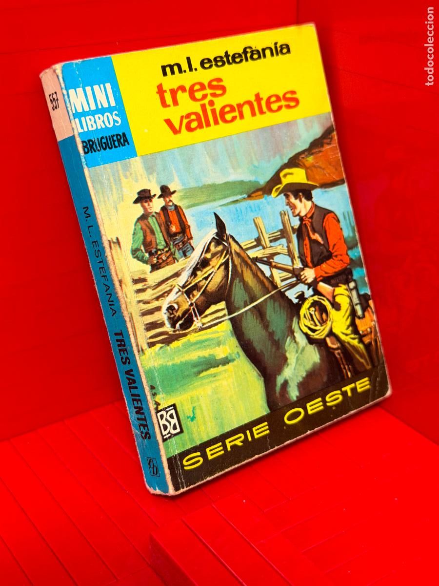 Livres d'occasion: 3 VALIENTES - M. L. ESTEFANIA - ED. BRUGUERA - MINI LIBROS BRUGUERA - N&ordm; 557
