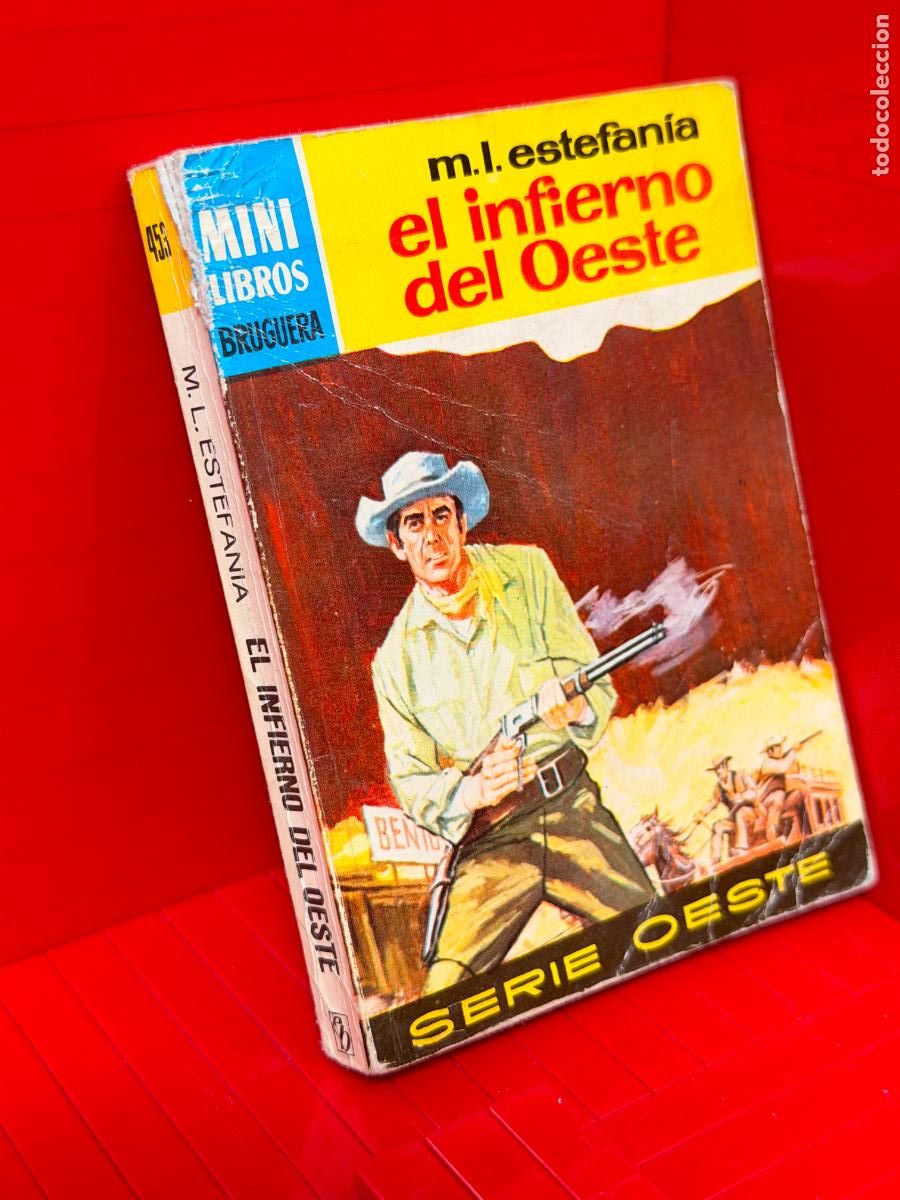 Livros em segunda m&atilde;o: EL INFIERNO DEL OESTE - M. L. ESTEFANIA - ED. BRUGUERA - MINI LIBROS BRUGUERA - N&ordm; 453