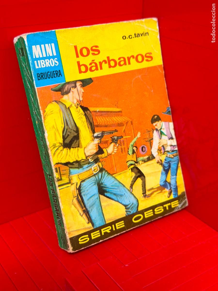 Second hand books: LOS BARBAROS - O.C. TAVIN - ED. BRUGUERA - MINI LIBROS BRUGUERA - N&ordm; 430
