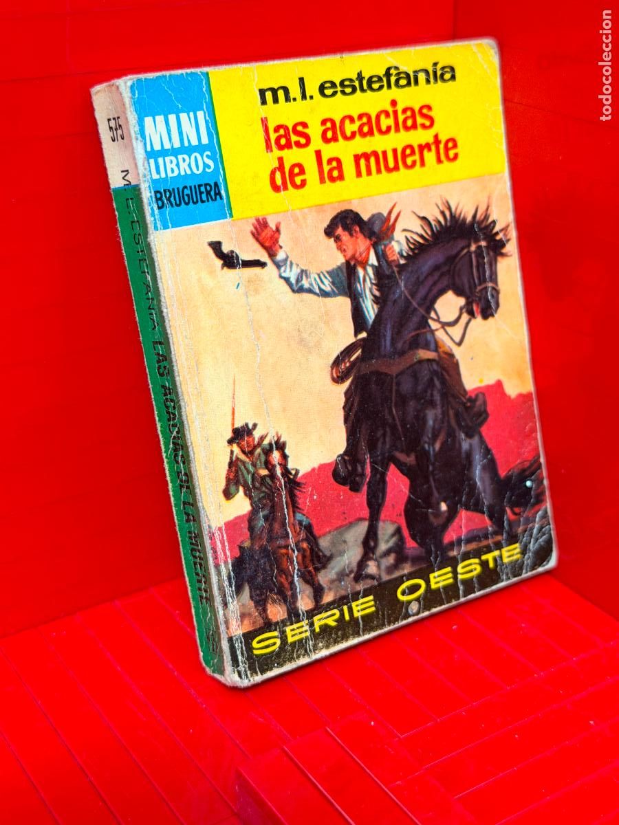 Livros em segunda m&atilde;o: LAS ACACIAS DE LA MUERTE - M.L. ESTEFANIA - ED. BRUGUERA - MINI LIBROS BRUGUERA - No 575