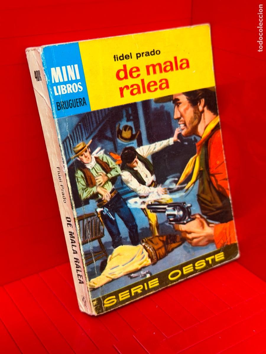 Livros em segunda m&atilde;o: DE MALA RALEA - FIDEL PRADO - ED. BRUGUERA - MINI LIBROS BRUGUERA - No 408