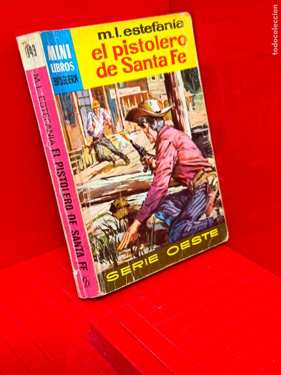 Livros em segunda m&atilde;o: EL PISTOLERO DE SANTA FE - M. L. ESTEFANIA - ED. LIBROS BRUSCERA - MINI LIBROS BRUGUERA - No 893