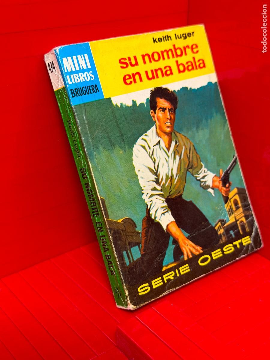 Livros em segunda m&atilde;o: SU NOMBRE EN UNA BALA - KEITH LUGER - ED. BRUGUERA - MINI LIBROS BRUGUERA - No 474