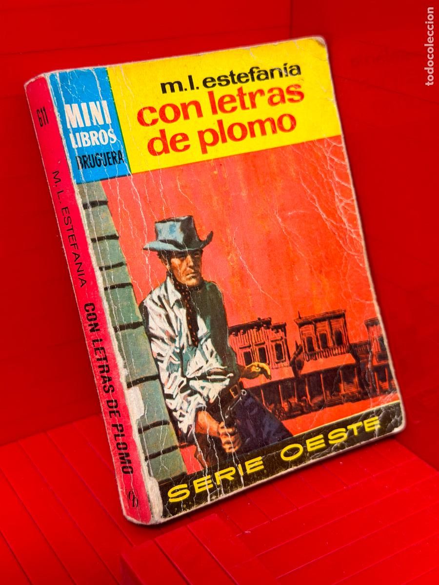 Livros em segunda m&atilde;o: CON LETRAS DE PLOMO - M. L. ESTEFANIA - ED. BRUGUERA - MINI LIBROS BRUGUERA - No 611