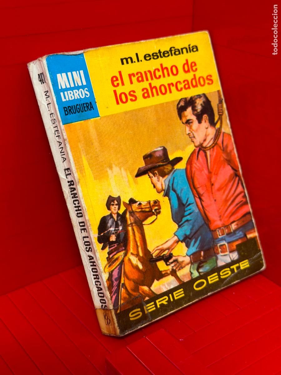 Livros em segunda m&atilde;o: EL RANCHO DE LOS AHORCADOS - M. L. ESTEFANIA - ED. BRUGUERA - MINI LIBROS BRUGUERA - No 401