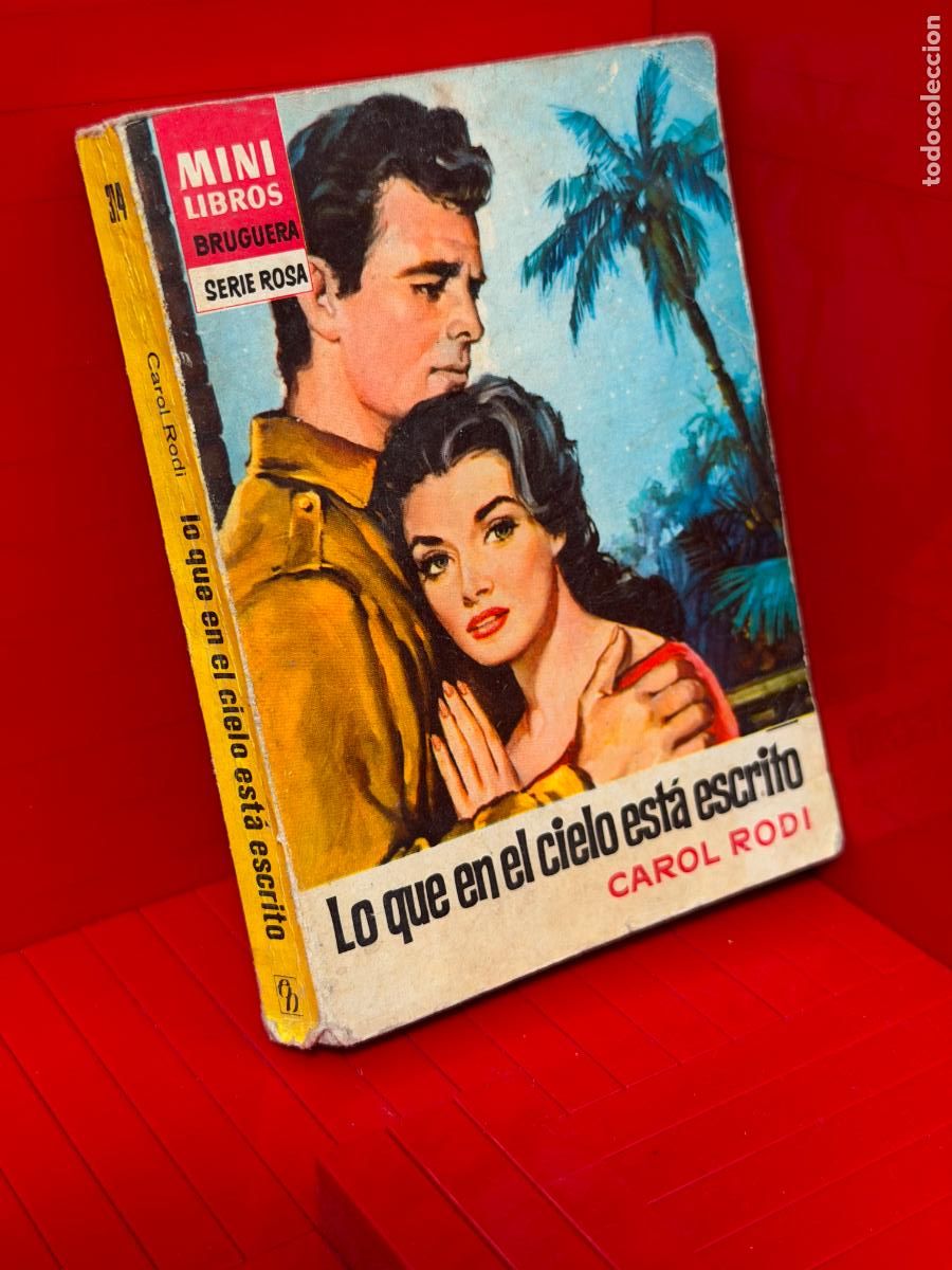 Livros em segunda m&atilde;o: LO QUE EN EL CIELO ESTA ESCRITO - CAROL RODI - ED. BRUGUERA - MINI LIBROS BRUGUERA - No 374