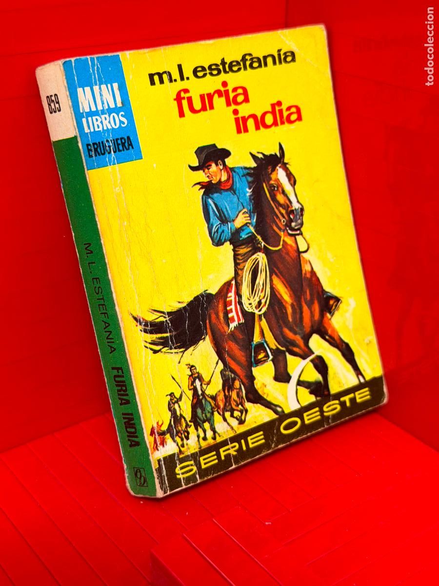 Libros de segunda mano: FURIA INDIA - M. L. ESTEFANIA - ED. BRUGUERA - MINI LIBROS BRUGUERA - No 859