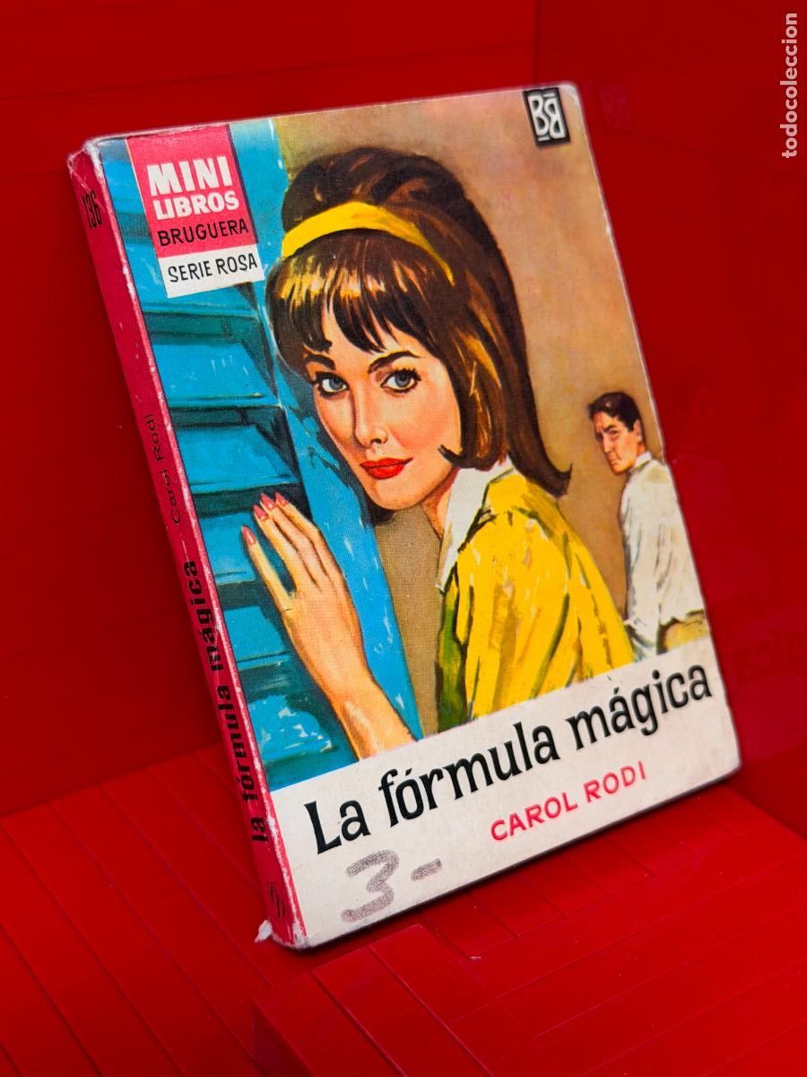 Libros de segunda mano: LA FORMULA MAGICA - CAROL RODI - ED. BRUGUERA - MINI LIBROS BRUGUERA - No 136