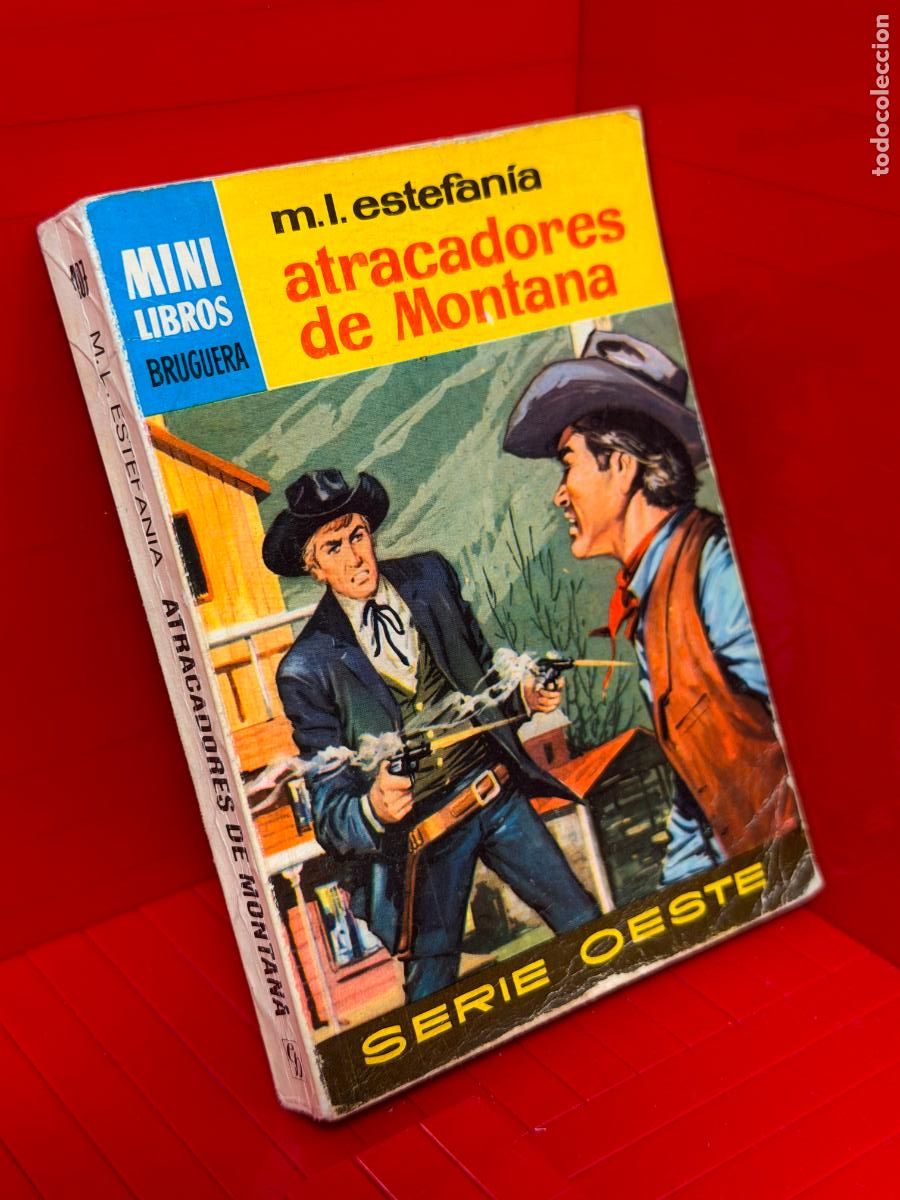 Libros de segunda mano: ATRACADORES DE MONTANA - M.L. ESTEFANIA - ED. BRUGUERA - MINI LIBROS BRUGUERA - No 407