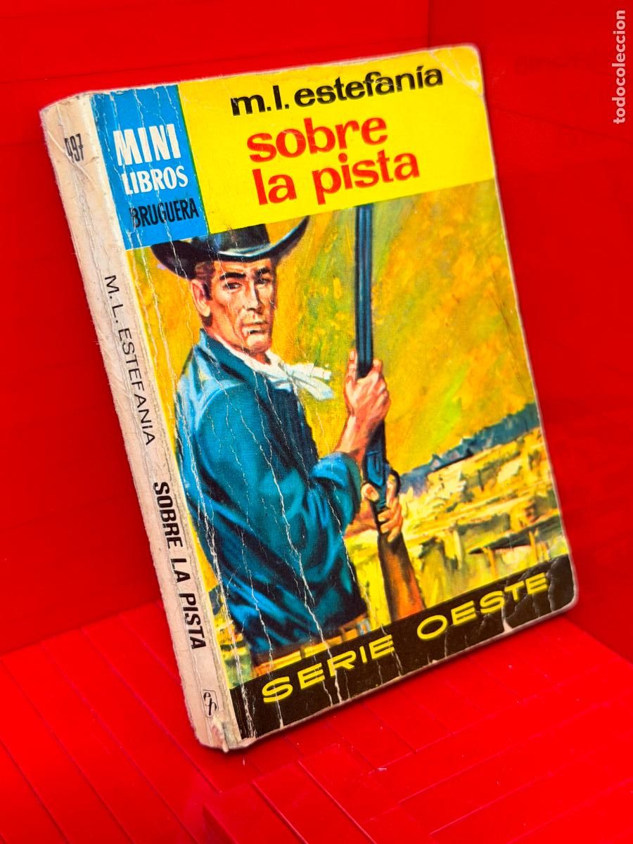 Libros de segunda mano: SOBRE LA PISTA - M. L. ESTEFANIA - ED. BRUGUERA - MINI LIBROS BRUGUERA - No 497