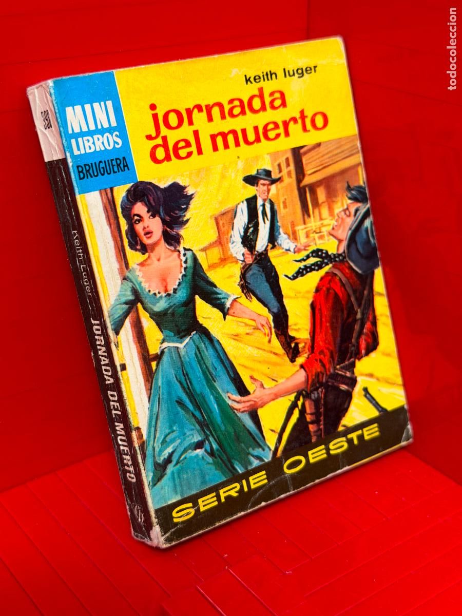 Libros de segunda mano: JORNADA DEL MUERTO - KEITH LUGER - ED. BRUGUERA - MINI LIBROS BRUGUERA - No 398