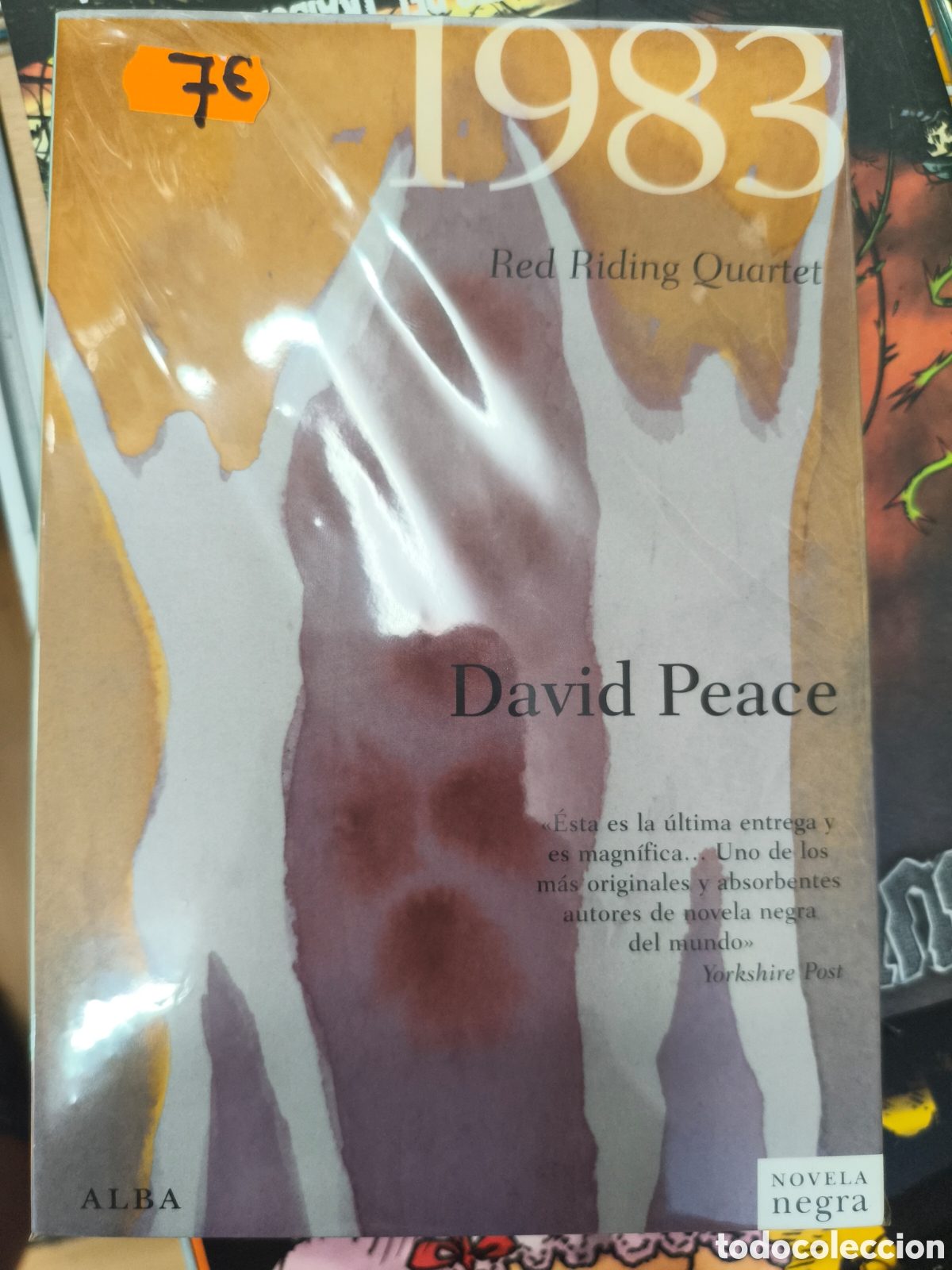 Libros de segunda mano: 1983. Red riding cuarte. David Peace. Alba