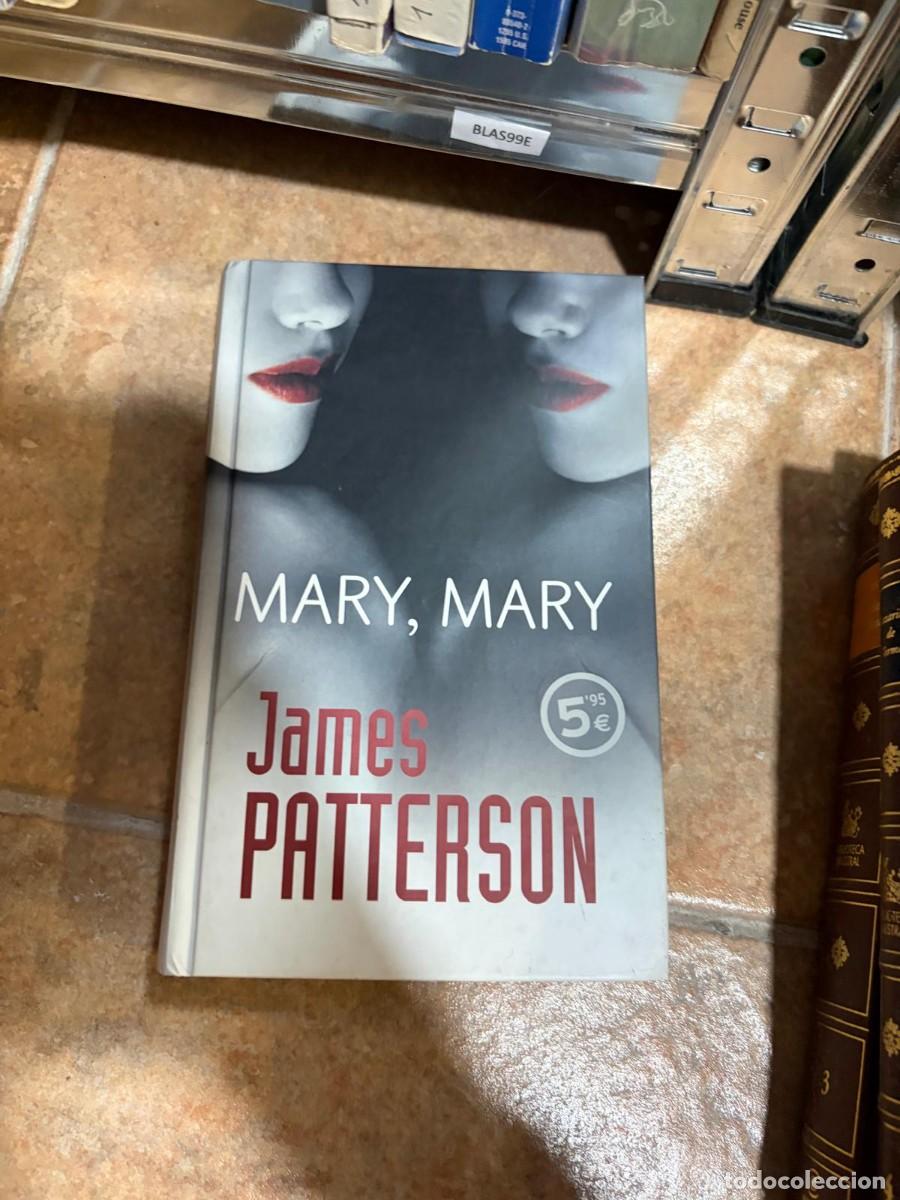 Libros de segunda mano: BLAS99E Mary, Mary, James Patterson