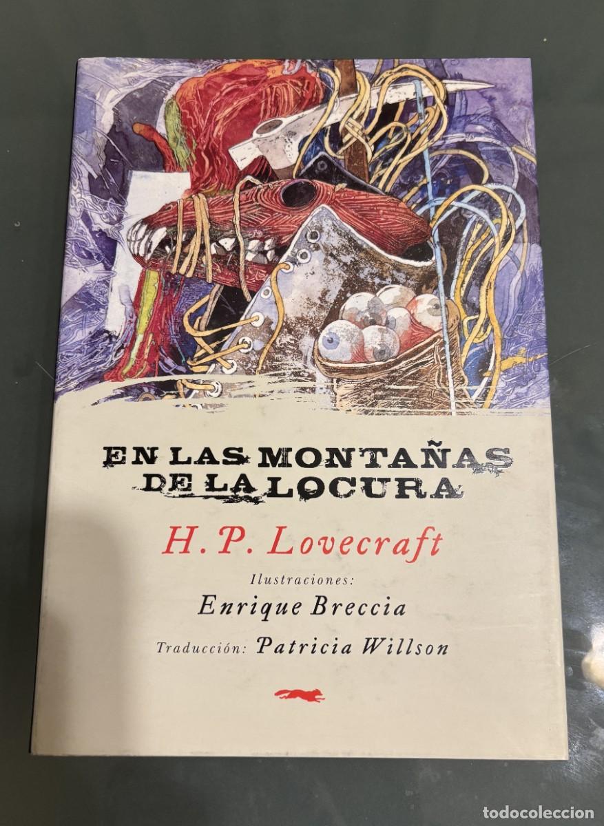 Libros de segunda mano: EN LAS MONTA&Ntilde;AS DE LA LOCURA con ilustraciones de Enrique Breccia