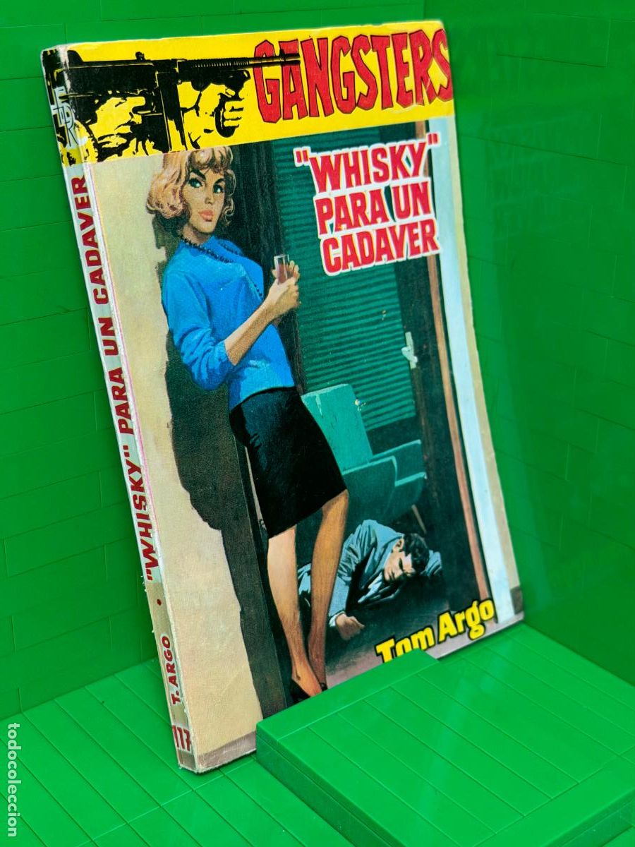 Livros em segunda m&atilde;o: WHISKY PARA UN CADAVER GANGSTERS &ndash; TOM ARGO