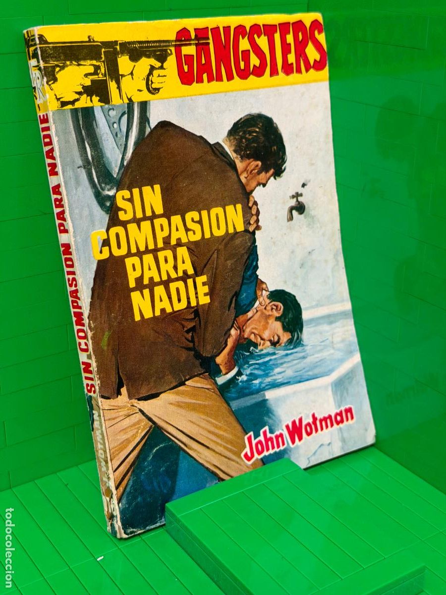 Livros em segunda m&atilde;o: SIN COMPASION PARA NADIE GANGSTERS &ndash; JOHN WOTMAN