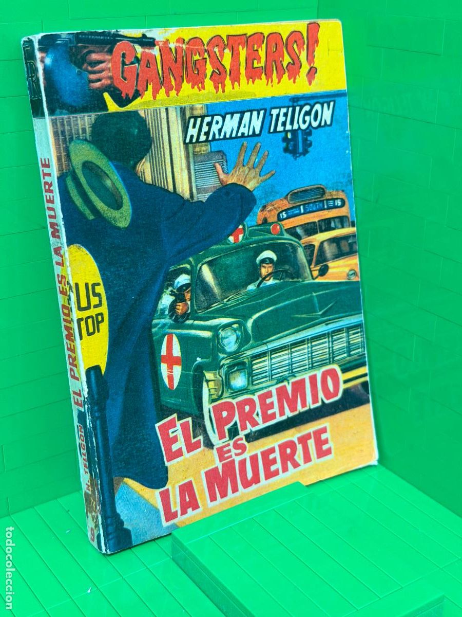 Livros em segunda m&atilde;o: EL PREMIO ES LA MUERTE GANGSTERS &ndash; HERMAN TELIGON