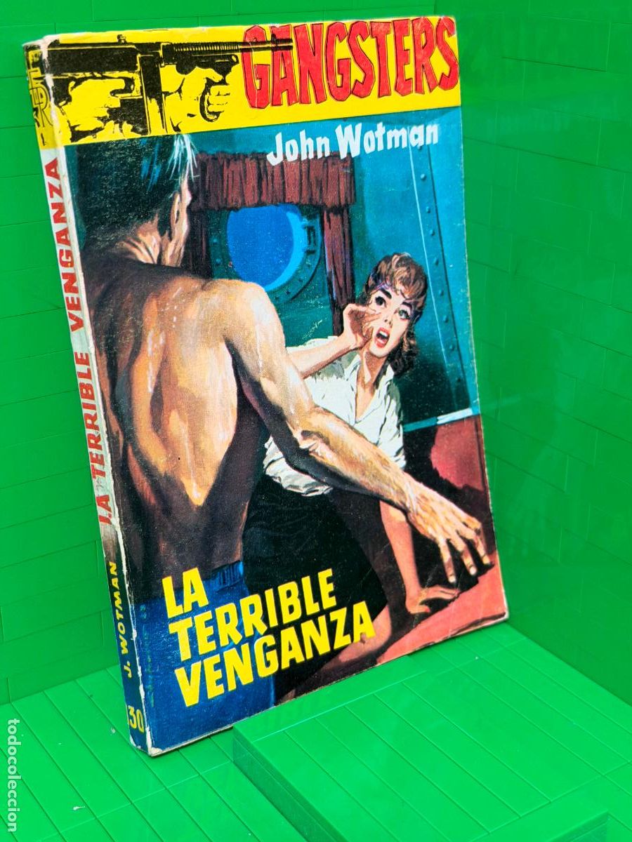 Livros em segunda m&atilde;o: LA TERRIBLE VENGANZA GANGSTERS &ndash; JOHN WOŁMAN