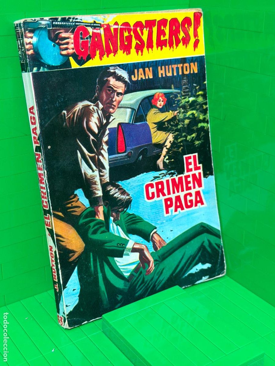Second hand books: EL CRIMEN PAGA GANGSTERS &ndash; JAN HUTTON