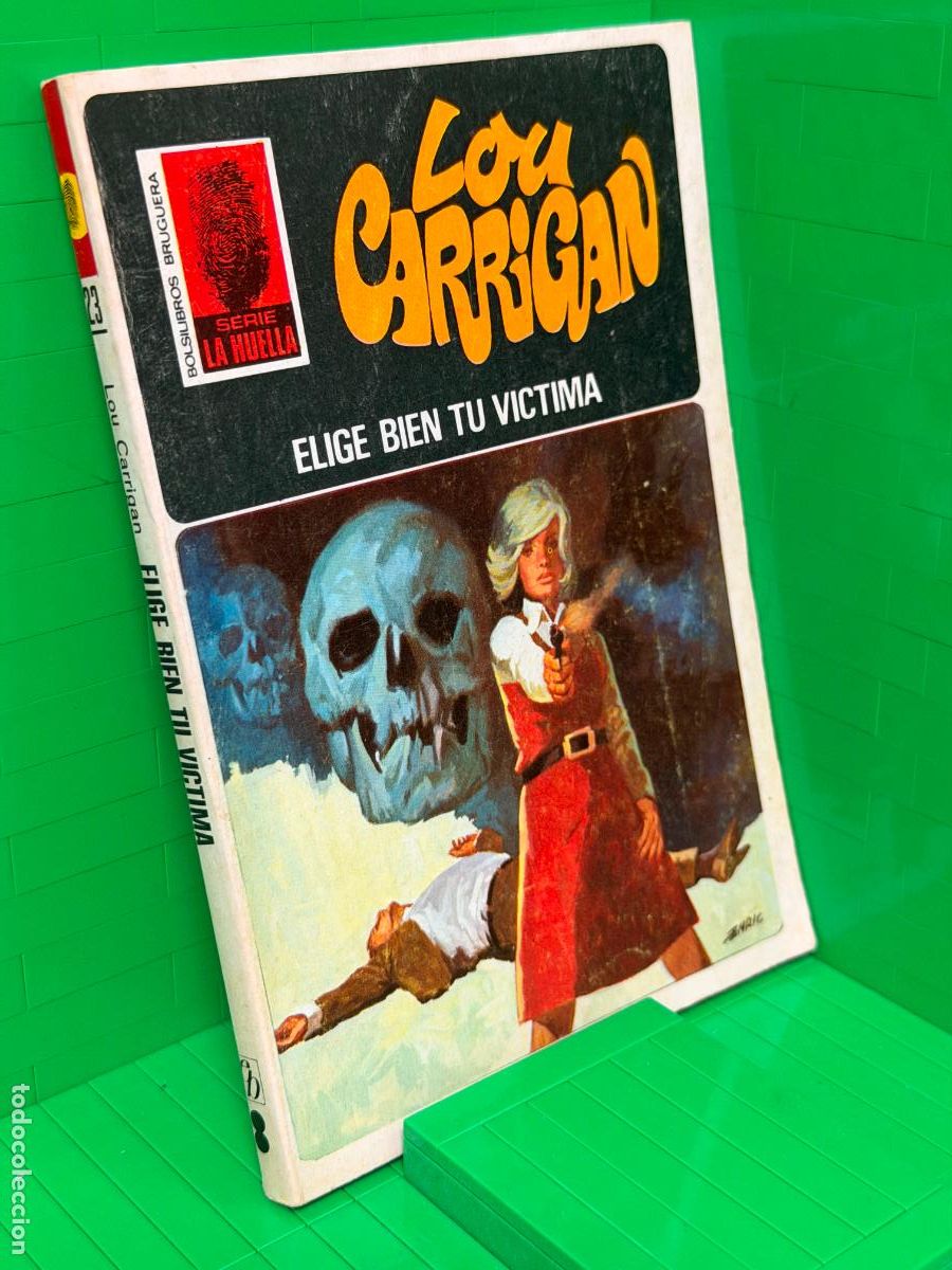Second hand books: ELIGE BIEN TU VICTIMA &ndash; LOU CARRIGAN