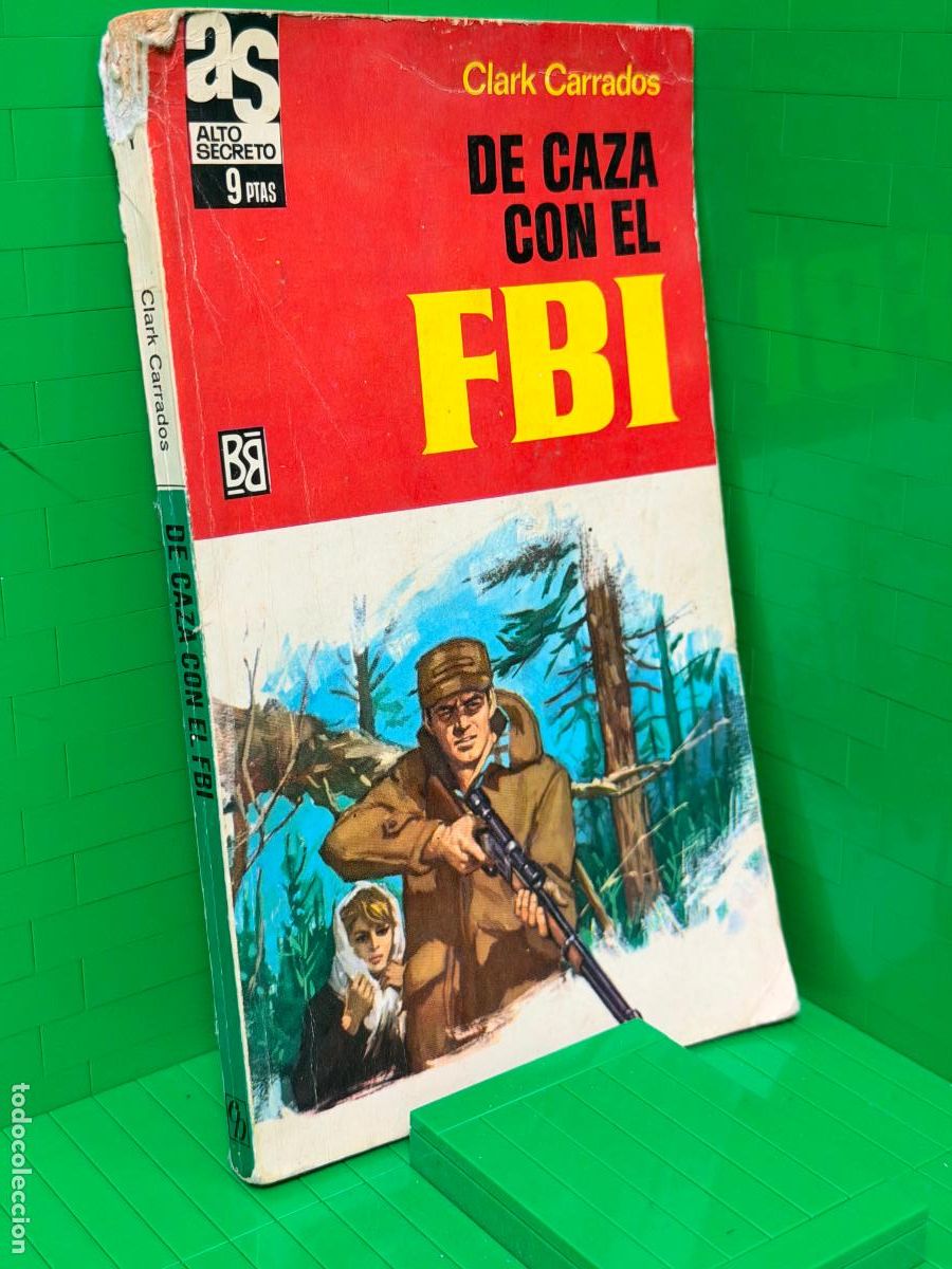 Libros de segunda mano: DE CAZA CON EL FBI &ndash; CLARK CARRADOS