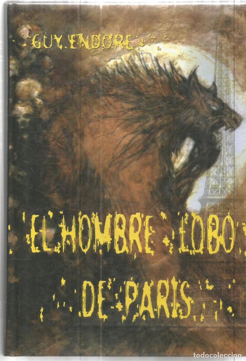 Libros de segunda mano: GUY ENDORE. EL HOMBRE LOBO DE PARIS. JAGUAR. PRIMERA EDICION