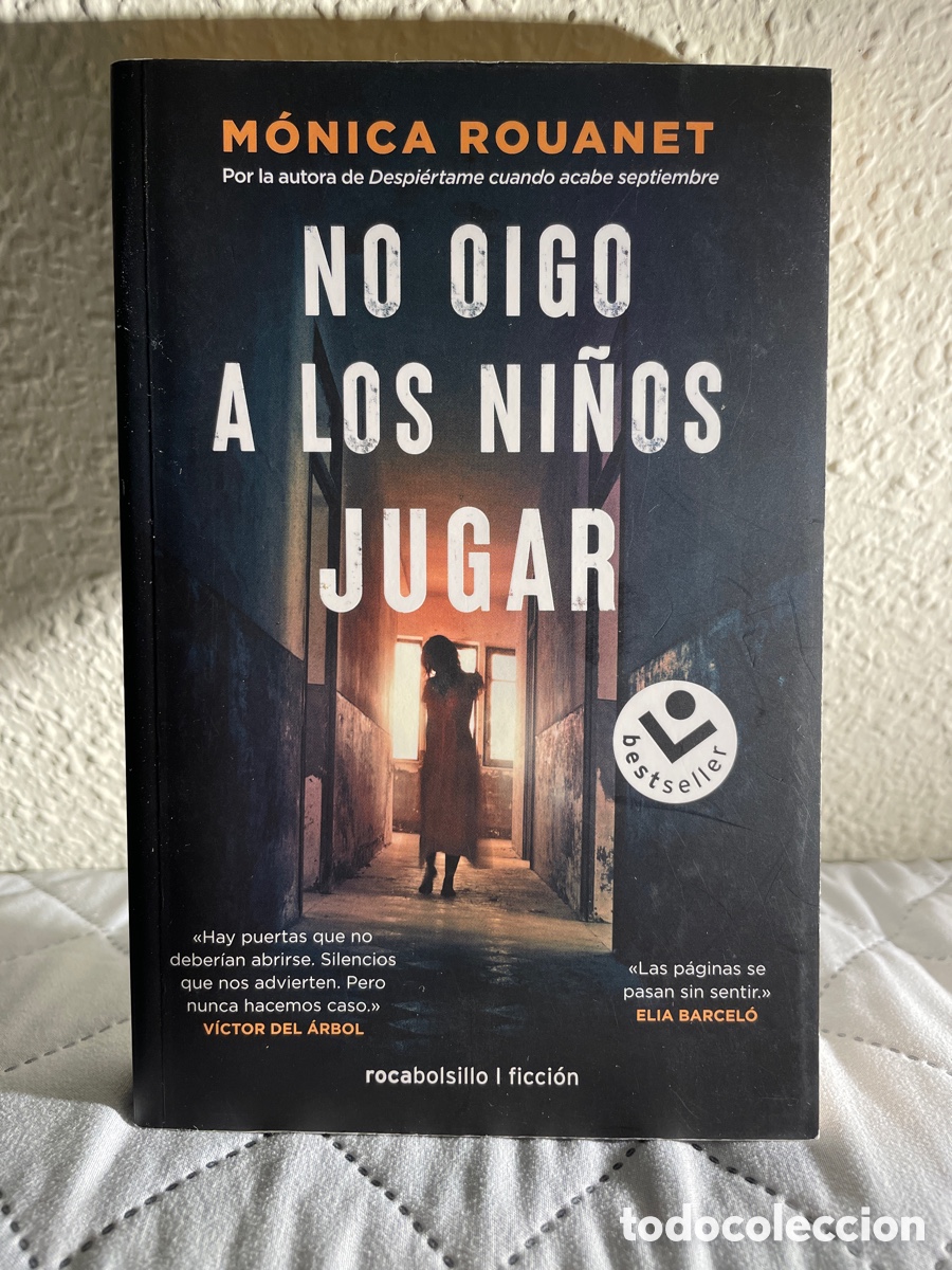 Libros de segunda mano: No oigo a los ni&ntilde;os jugar - M&oacute;nica Rouanet
