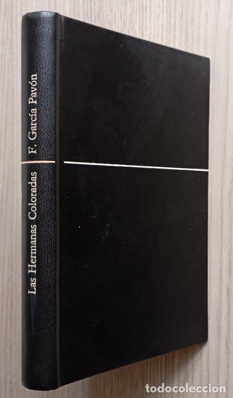 Libros de segunda mano: LAS HERMANAS COLORADAS - PLINIO EN MADRID - F. GARCIA PAVON - 1&ordf; EDICION. 1970. CON FIRMA DEL AUTOR