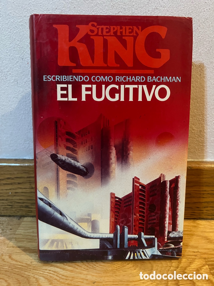 Libros de segunda mano: STEPHEN KING ESCRIBIENDO COMO RICHARD BACHMAN EL FUGITIVO