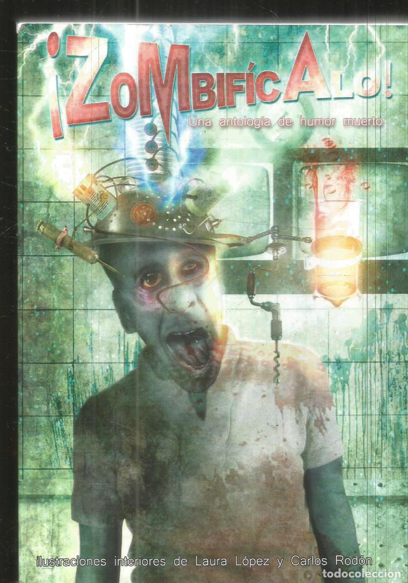 Libros de segunda mano: &iexcl;ZOMBIFICALO!. AA.VV. RESIDENT TALES EDITORIAL