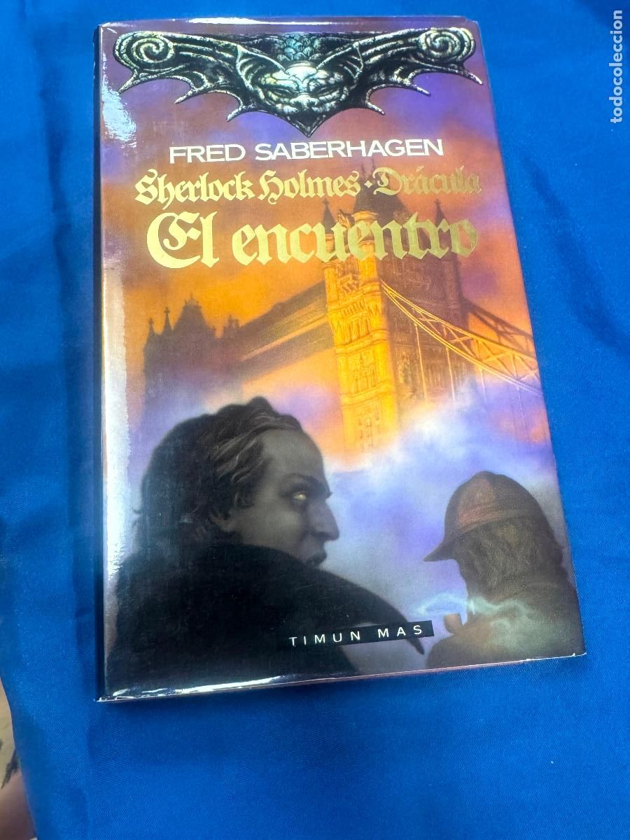 Libros de segunda mano: FRED SABERHAGEN SHERLOCK HOLMES DR&Aacute;CULA EL ENCUENTRO