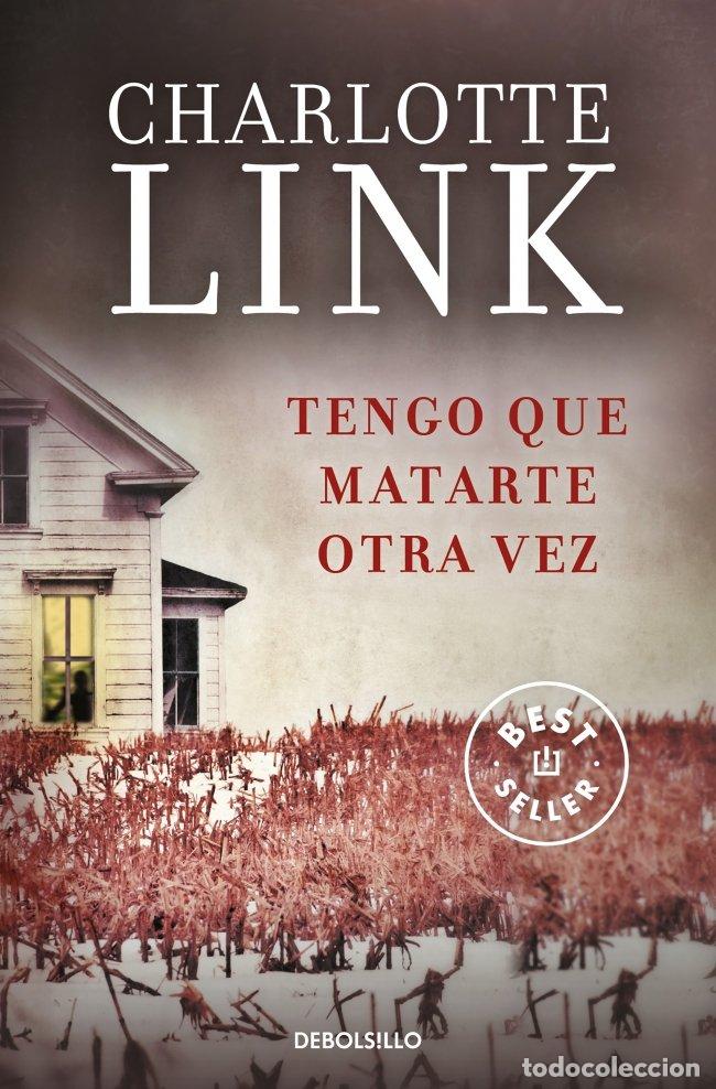 Second hand books: Tengo Que Matarte Otra Vez - Link Charlotte - Debolsillo - Best Seller, 967