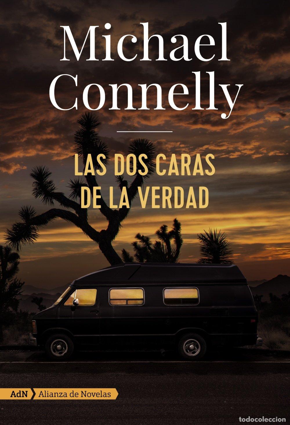 Libros de segunda mano: Las Dos Caras de la Verdad: Alianza - Michael Connelly - Adn de Novelas, 115