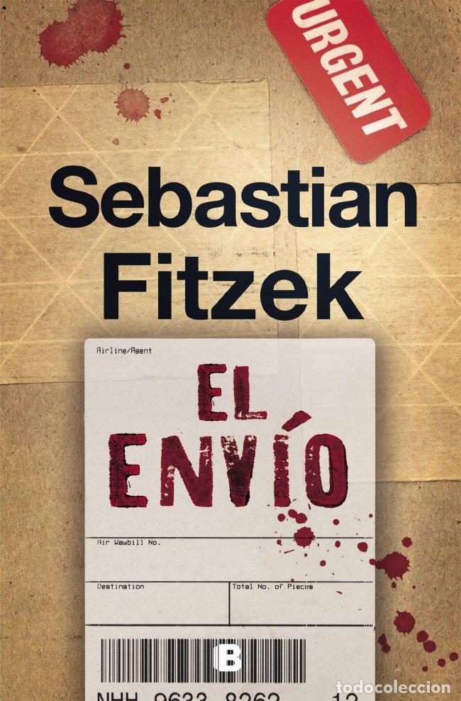 Libros de segunda mano: El Env&iacute;o - Sebastian Fitzek - Editorial B - La Trama