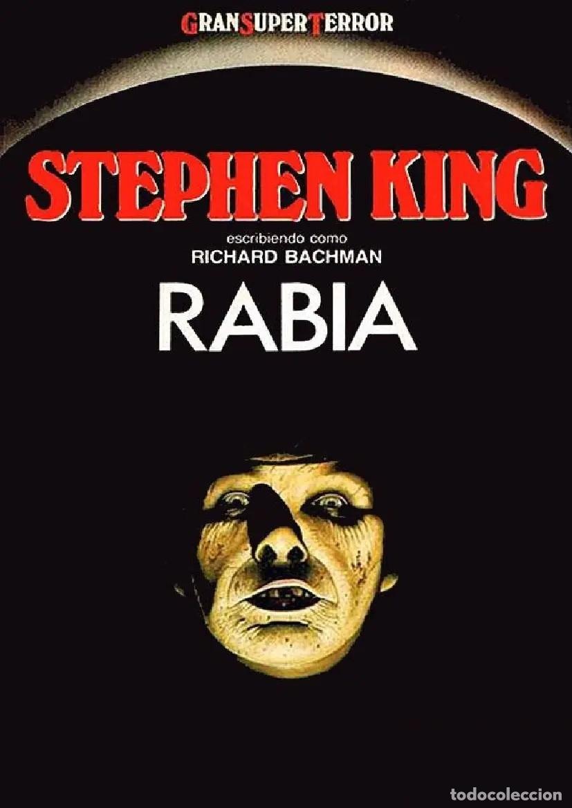 Libros de segunda mano: Stephen King (como Richard Bachman) &ndash; Rabia &ndash; Gran Super Terror
