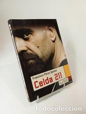Libros de segunda mano: Francisco P&eacute;rez Gandul. Celda 211