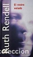 Libros de segunda mano: El Rostro Velado - Ruth Rendell - Rba Coleccionables