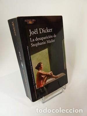 Libros de segunda mano: Jo&euml;l Dicker. La desaparici&oacute;n de Stephanie Mailer