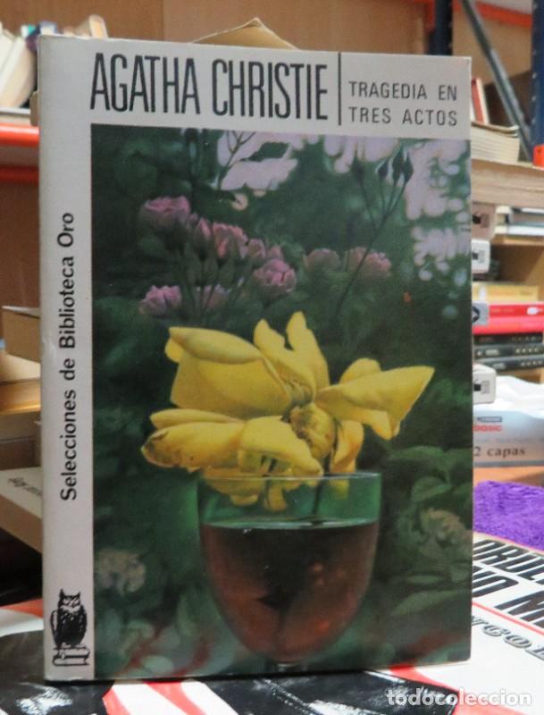 Libros de segunda mano: Tragedia en Tres Actos - Agatha Christie - Molino - Selecciones de Biblioteca Oro, 155