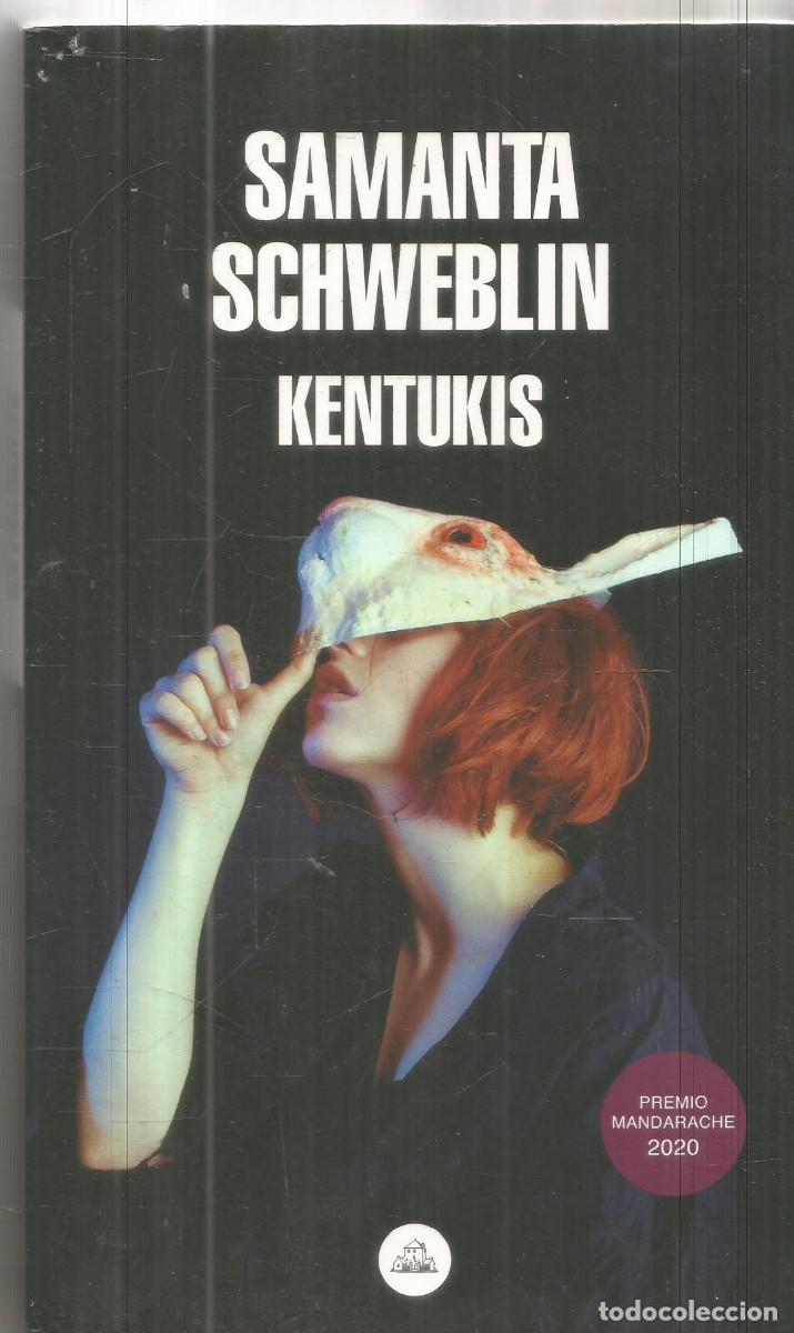 Libros de segunda mano: SAMANTA SCHWEBLIN. KENTUKIS. RANDOM HOUSE. PRIMERA EDICION