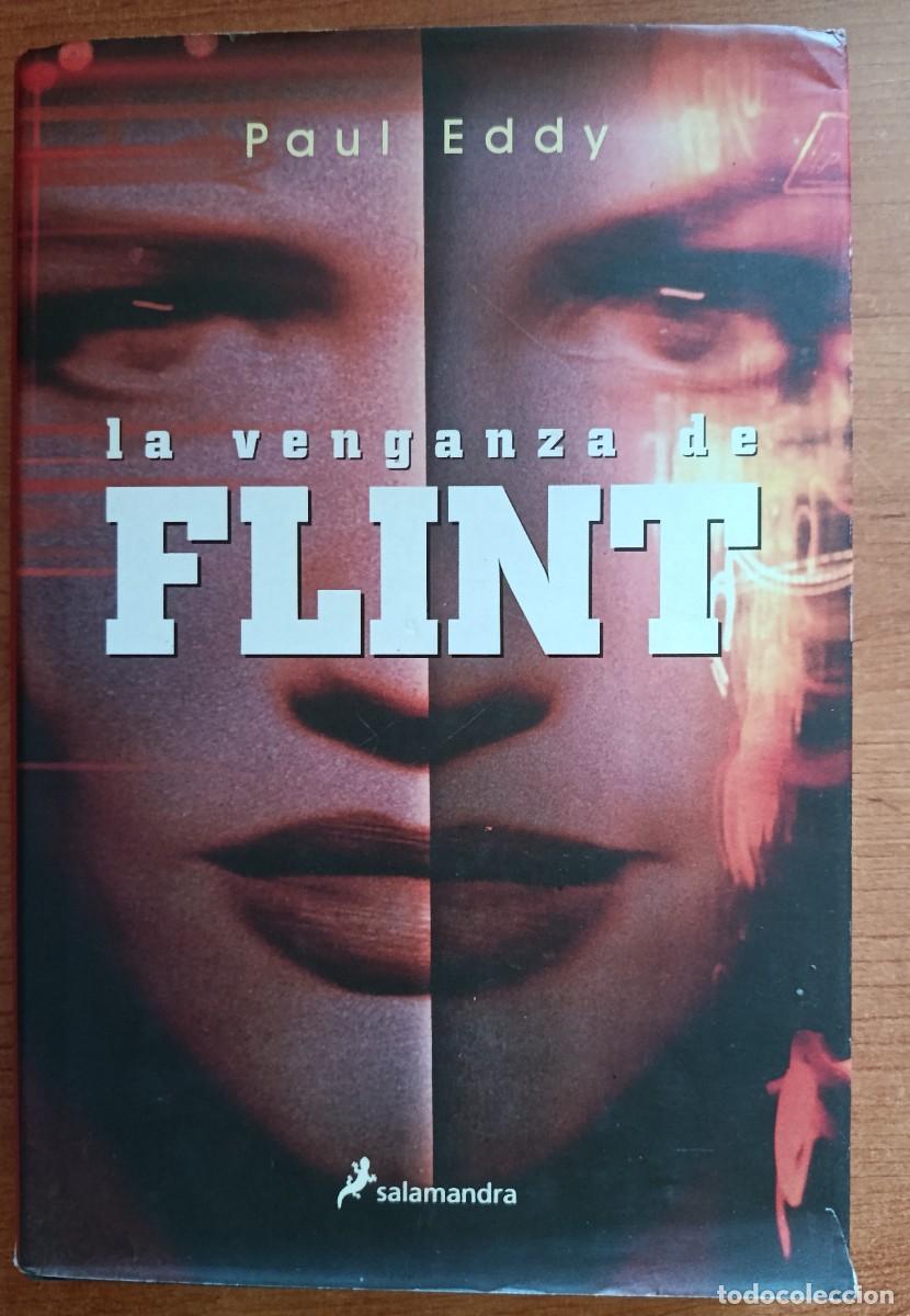 Libros de segunda mano: La venganza de Flint, Paul Eddy, Editorial Salamandra