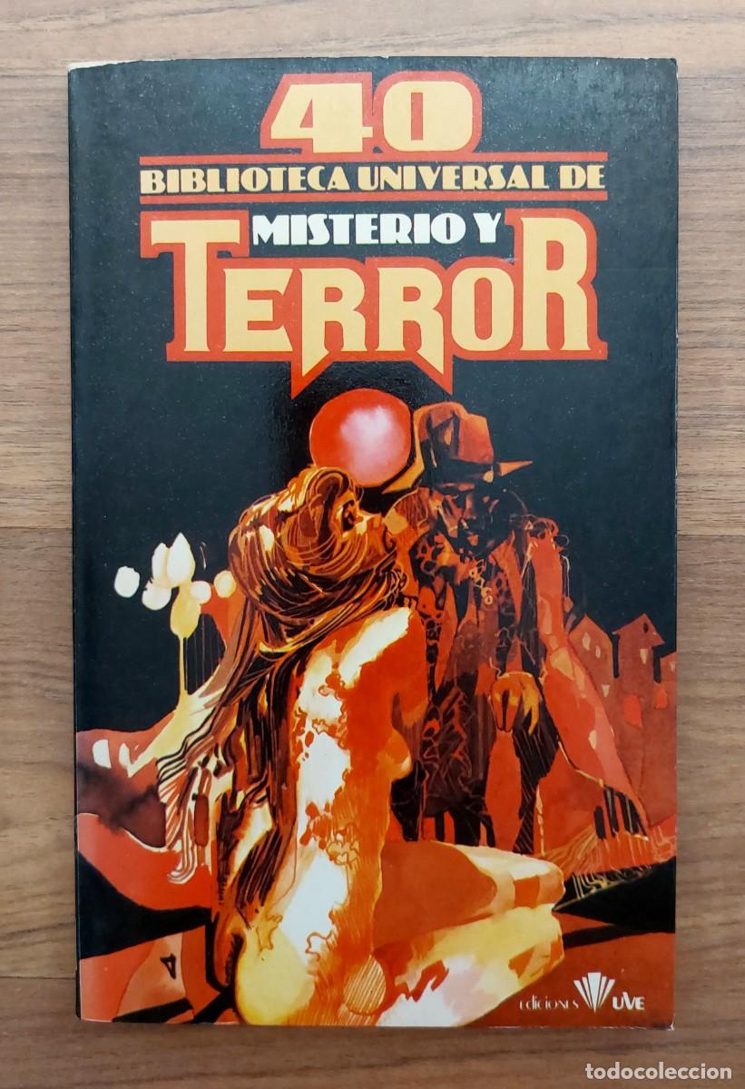 Libros de segunda mano: BIBLIOTECA UNIVERSAL DE MISTERIO Y TERROR - N&ordm; 40