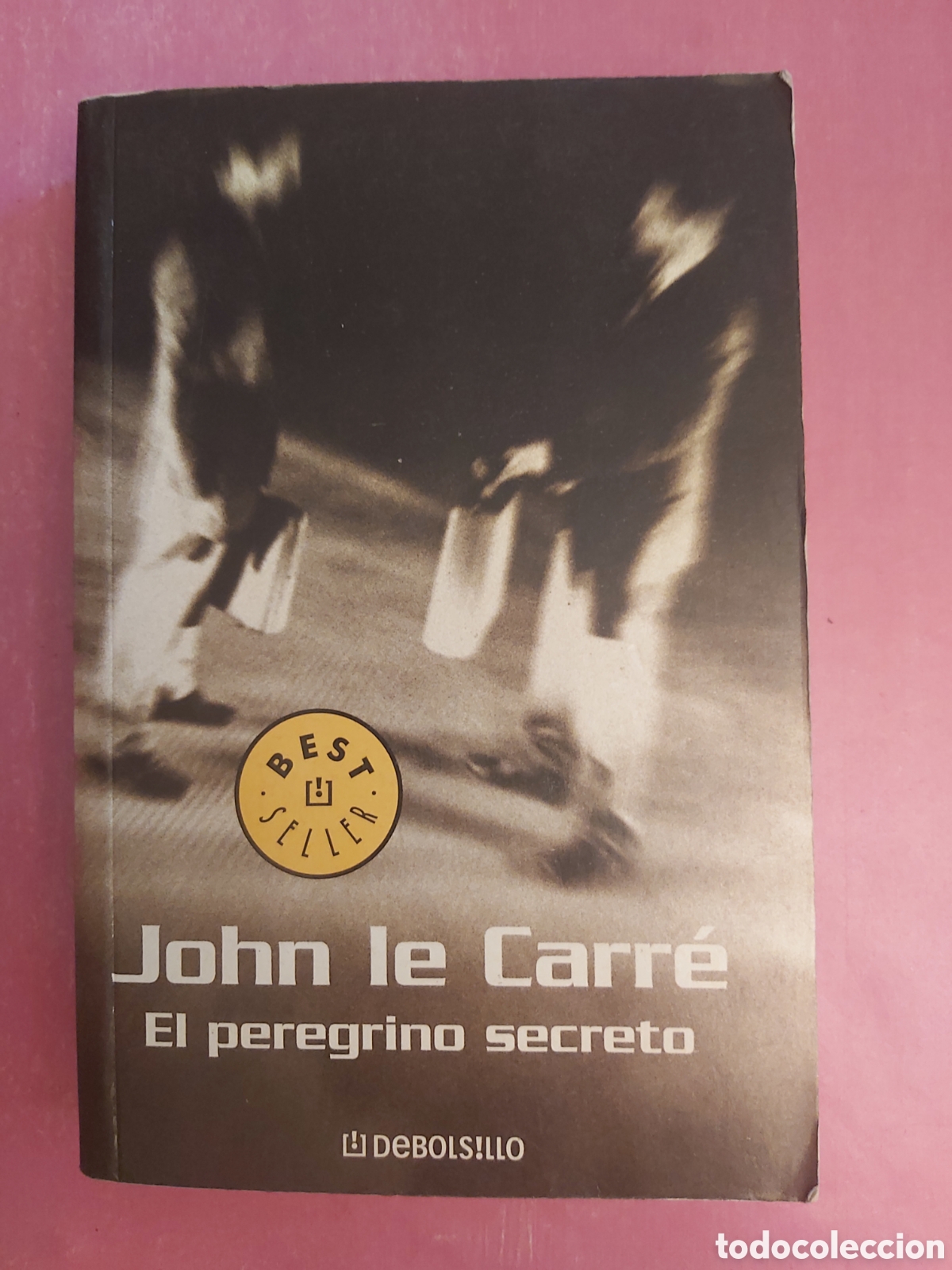 Libros de segunda mano: EL PEREGRINO SECRETO JOHN LE CARRE DEBOLSILLO PRIMERA EDICI&Oacute;N 2004