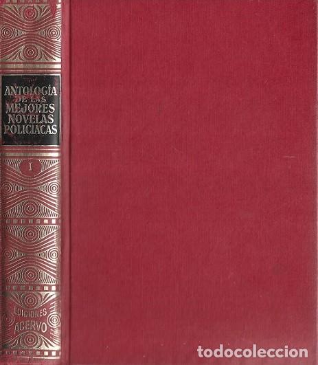 Libros de segunda mano: ANTOLOG&Iacute;A DE LAS MEJORES NOVELAS POLICIACAS, VOLUMEN I. ACERVO. VARIOS AUTORES.