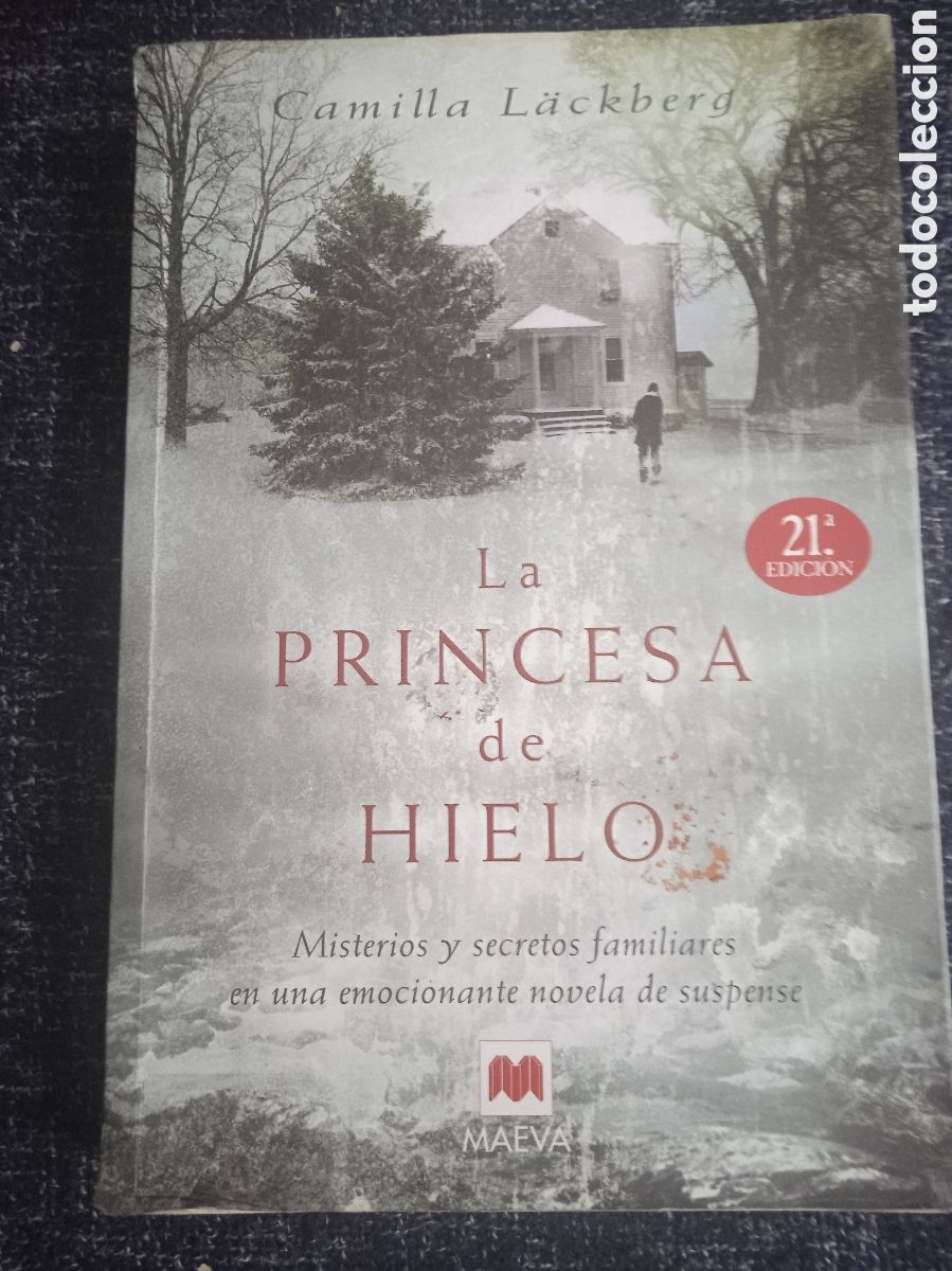 Libros de segunda mano: La princesa de hielo / Camilla L&auml;ckberg